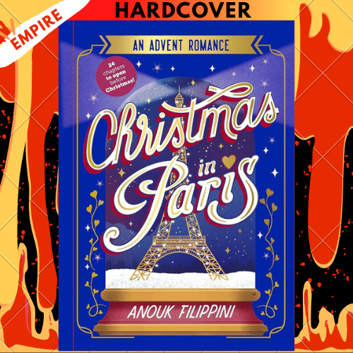 Christmas in Paris: an Advent Romance by Anouk Filippini
