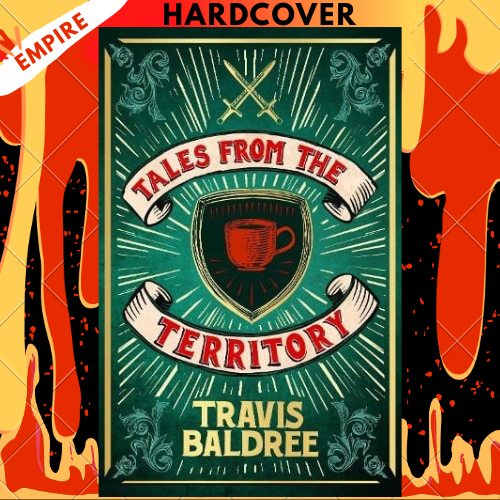 Tales from the Territory by Travis Baldree