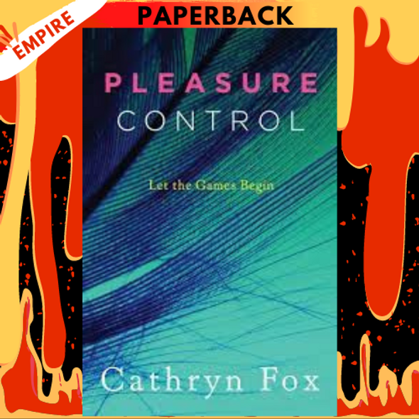 Pleasure Control by Cathryn Fox