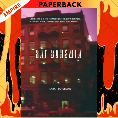 Rat Bohemia by Sarah Schulman