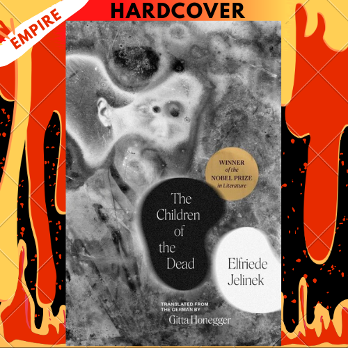 The Children of the Dead by Elfriede Jelinek