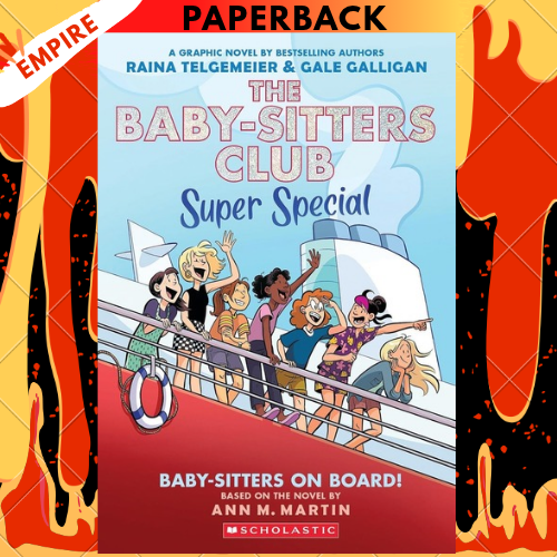 Baby-sitters on Board!: A Graphic Novel (The Baby-sitters Club Super Special #1) by Ann M. Martin