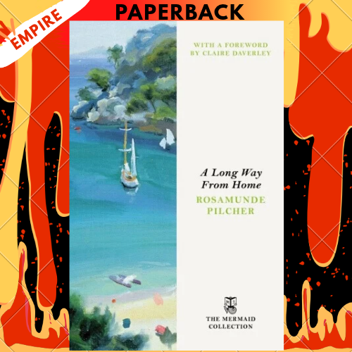 A Long Way From Home by Rosamunde Pilcher