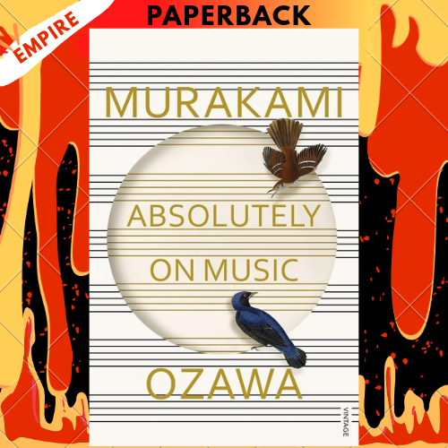 Absolutely on Music: Conversations with Seiji Ozawa by Haruki Murakami