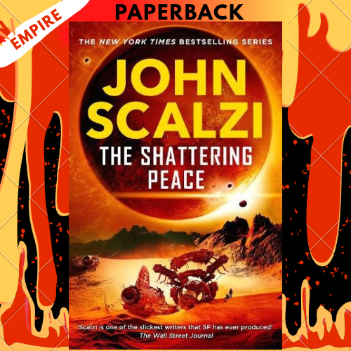 The Shattering Peace by John Scalzi