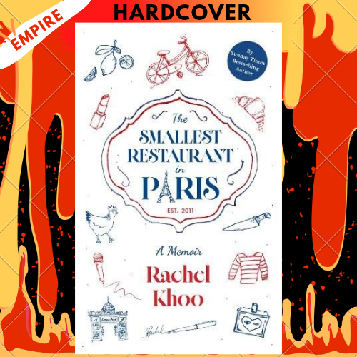 The Smallest Restaurant in Paris: A Memoir by Rachel Khoo