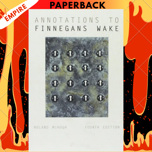 Annotations to Finnegans Wake by Roland McHugh