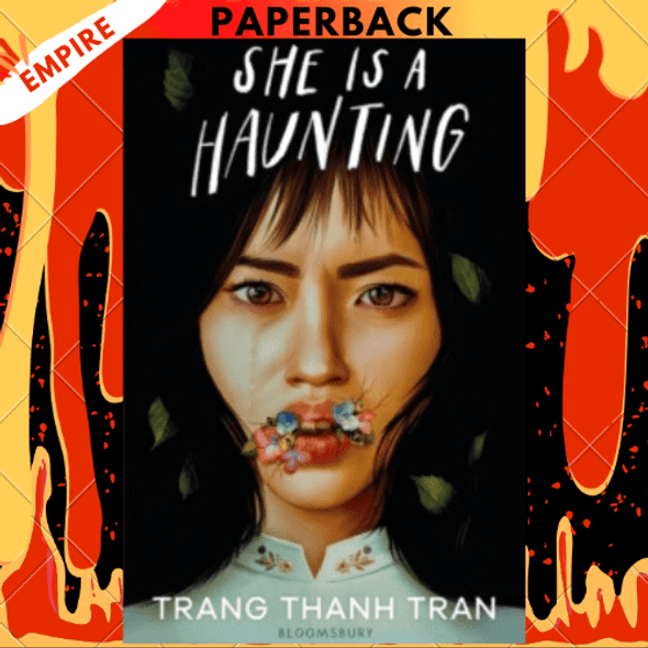 She Is a Haunting by Trang Thanh Tran