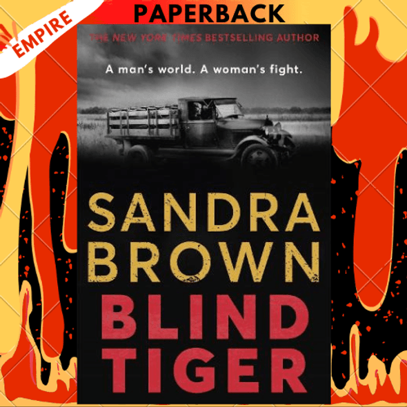 Blind Tiger by Sandra Brown