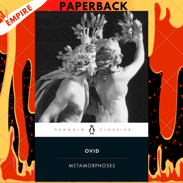 Metamorphoses - Penguin Classics by Ovid