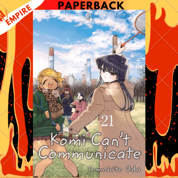 Komi Can't Communicate, Vol. 21 by Tomohito Oda