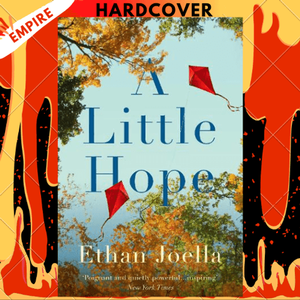 A Little Hope: A Novel by Ethan Joella