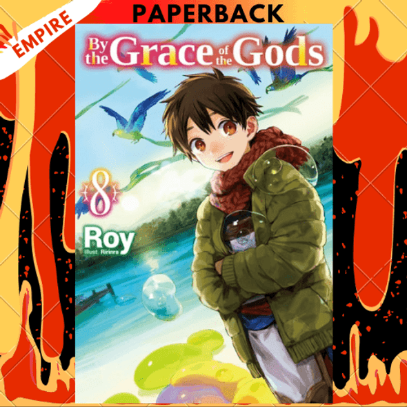 By the Grace of the Gods, Volume 8 by Roy, Ririnra (Illustrator), Noah Rozenberg (Translator)