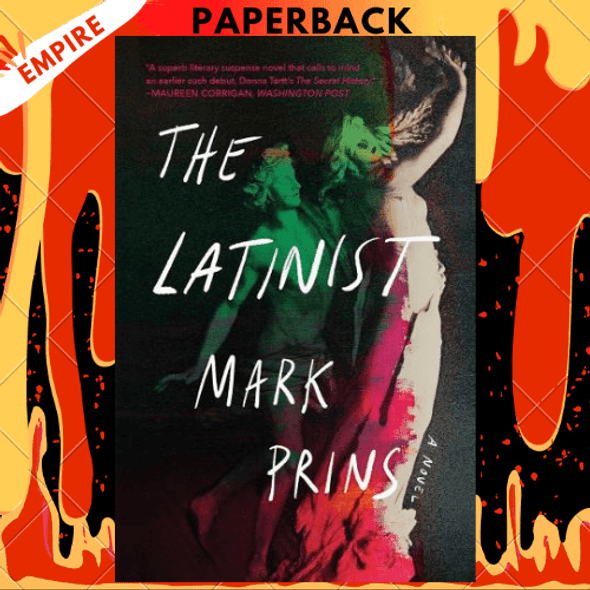 The Latinist: A Novel by Mark Prins