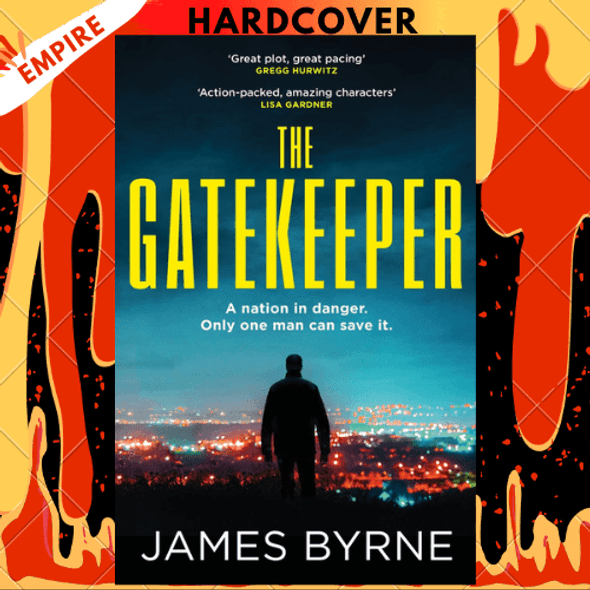 The Gatekeeper: A Thriller by James Byrne