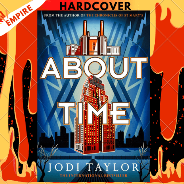 About Time (Time Police Series #4) by Jodi Taylor