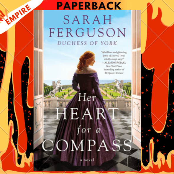 Her Heart for a Compass by Sarah Ferguson
