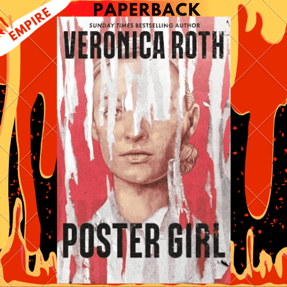 Poster Girl (#2 Chosen Ones) by Veronica Roth