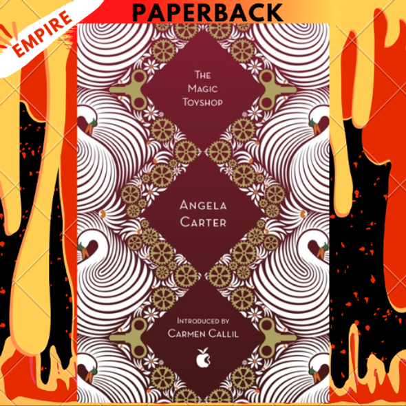 The Magic Toyshop by Angela Carter The Magic Toyshop by Angela Carter