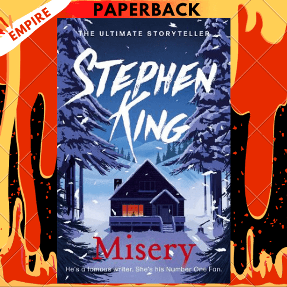 Misery: A Novel by Stephen King