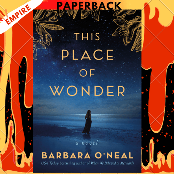 This Place of Wonder: A Novel by Barbara O'Neal