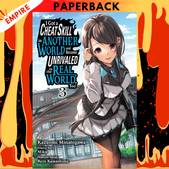 I Got a Cheat Skill in Another World and Became Unrivaled in the Real World,  Too, Vol. 2 (manga) eBook by Miku - EPUB Book