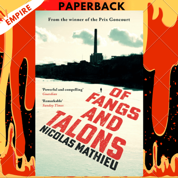 Of Fangs and Talons Nicolas Mathieu