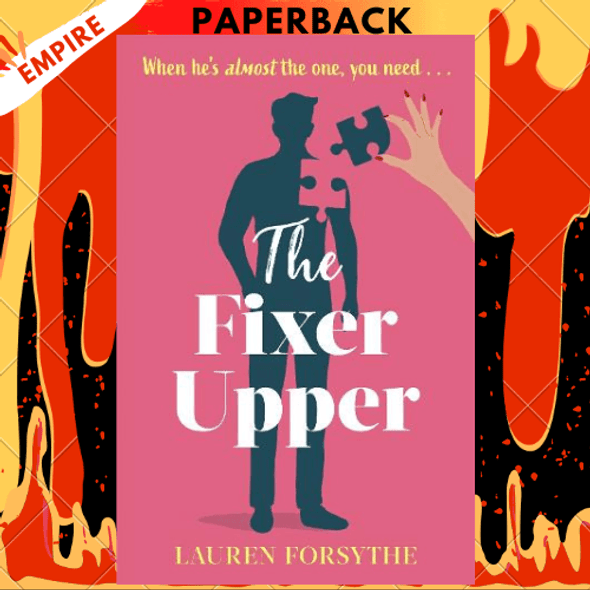 The Fixer Upper by Lauren Forsythe