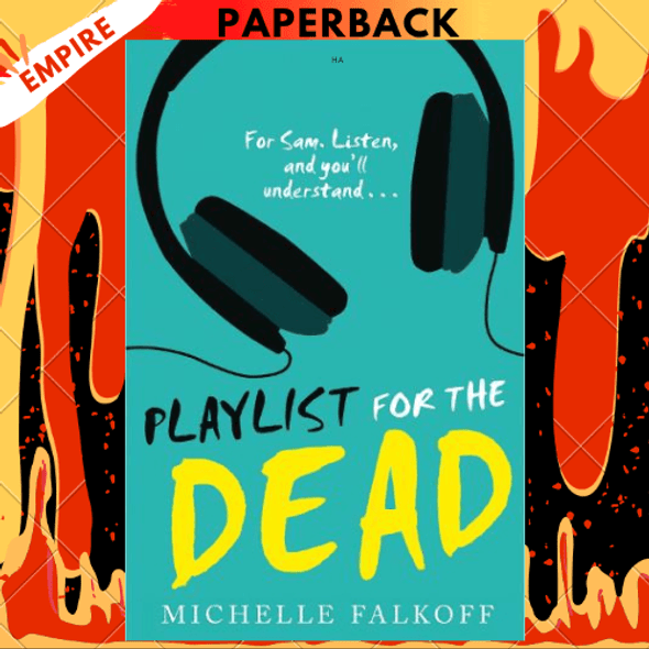 Playlist for the Dead by Michelle Falkoff