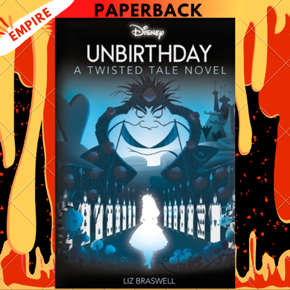 Unbirthday (Twisted Tale Series #10) by Liz Braswell