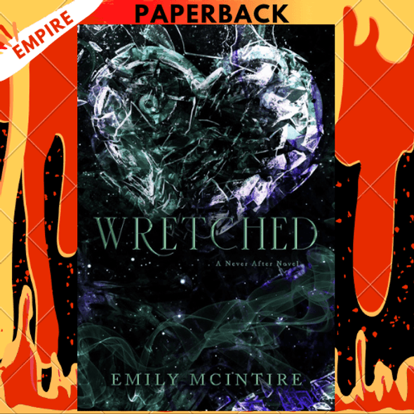 Wretched (Never After #3) by Emily McIntire