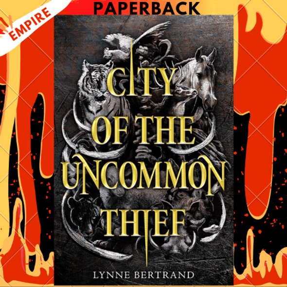 City of the Uncommon Thief by Lynne Bertrand