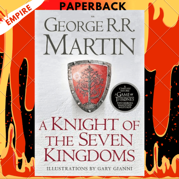 A Knight of the Seven Kingdoms by George R. R. Martin, Gary Gianni (Illustrator)