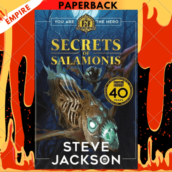 Fighting Fantasy: The Secrets of Salamonis by Steve Jackson