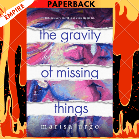 The Gravity of Missing Things by Marisa Urgo