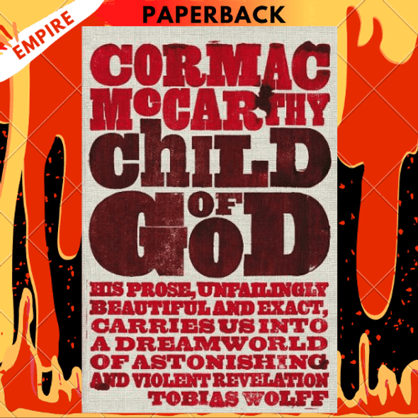 Child of God by Cormac McCarthy