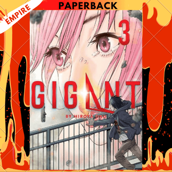 GIGANT Vol. 3 by Hiroya Oku