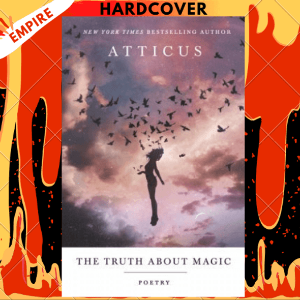 The Truth about Magic by Atticus