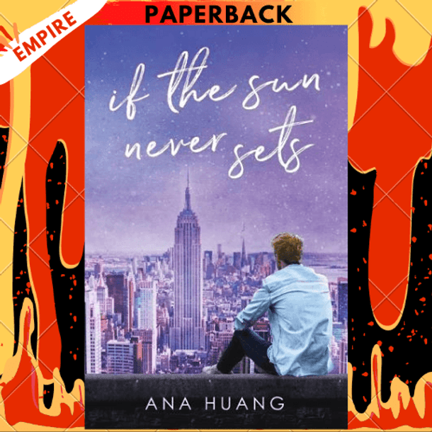 If the Sun Never Sets (If Love #2)  by Ana Huang
