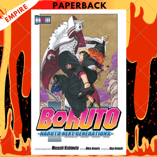 Boruto: Naruto Next Generations, Vol. 13, Book by Ukyo Kodachi, Masashi  Kishimoto, Mikio Ikemoto, Official Publisher Page