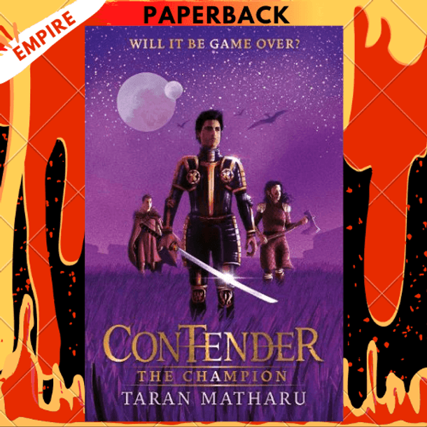 The Champion: Contender Book 3 by Taran Matharu