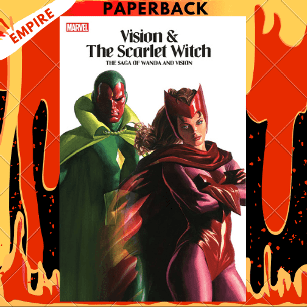 Vision & The Scarlet Witch - The Saga Of Wanda And Vision TPB by Steve Englehart, Bill Mantlo, Don Heck (Illustrator), Rick Leonardi (Illustrator), Richard Howell (Illustrator)