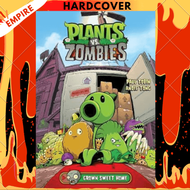 Plants vs. Zombies Volume #4: Grown Sweet Home by Paul Tobin, Andie Tong (Illustrator), Karim Friha (Illustrator), Brian Churilla (Illustrator), Nneka Myers (Illustrator)