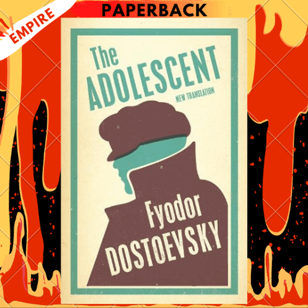 The Adolescent: New Translation by Fyodor Dostoevsky, Dora O'Brien (Translator)
