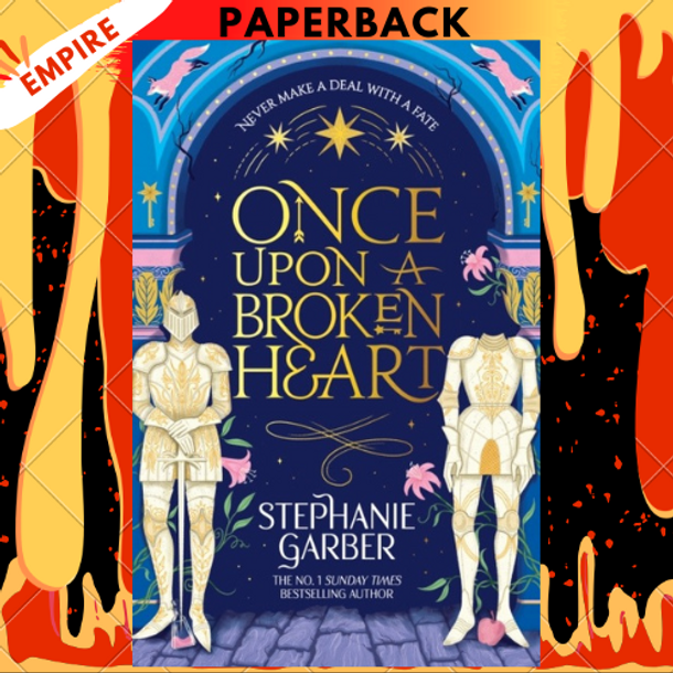 Once Upon a Broken Heart by Stephanie Garber