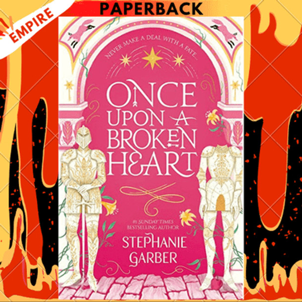 Once Upon a Broken Heart by Stephanie Garber