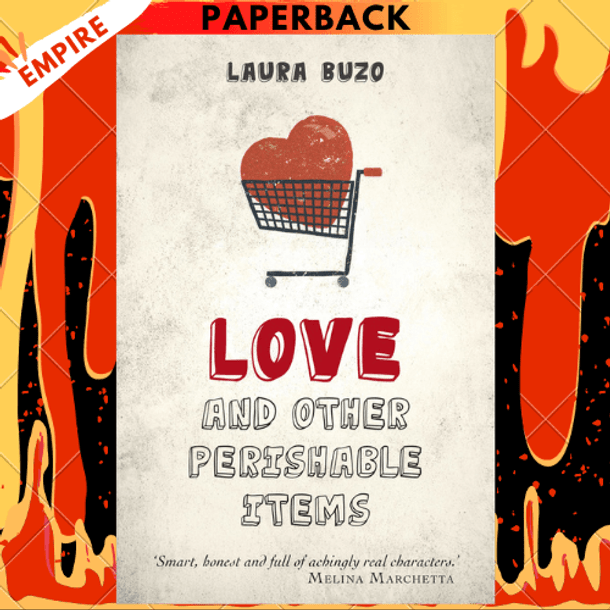 Love and Other Perishable Items by Laura Buzo