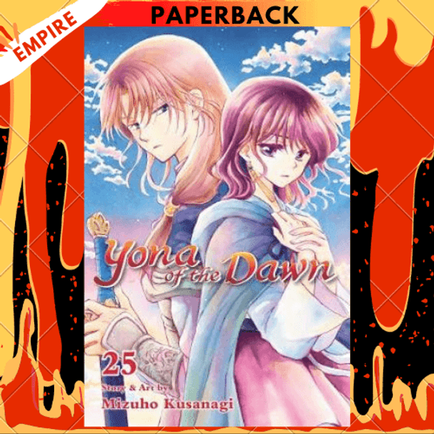 Yona of the Dawn, Vol. 25 by Mizuho Kusanagi