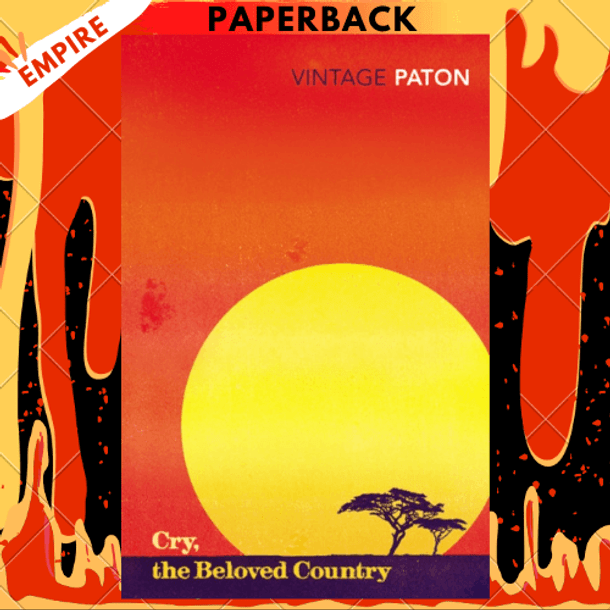 Cry, the Beloved Country by Alan Paton