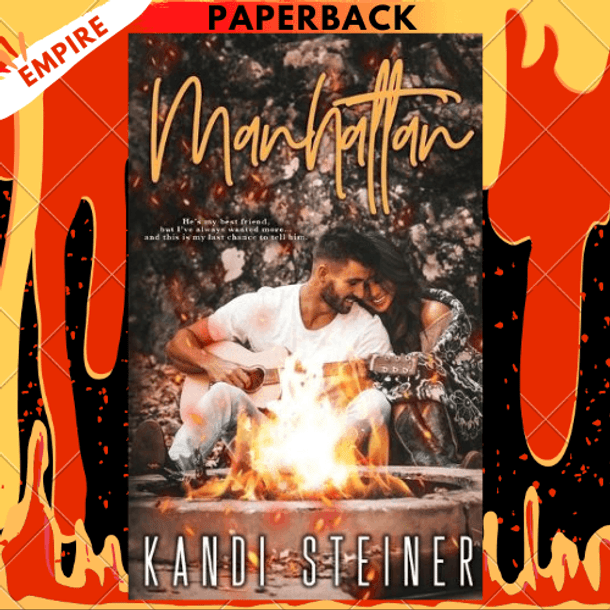 Manhattan (Becker Brothers #3) by Kandi Steiner